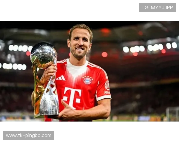 凯恩高效表现稳定，拜仁慕尼黑终结点依赖问题对赛季走势形成制约